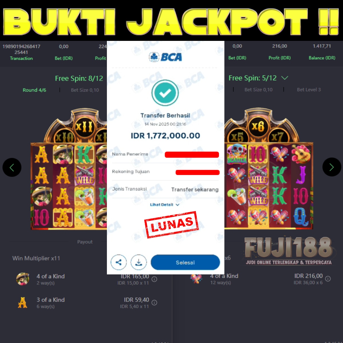 Bukti Kemenangan WILD BANDITO